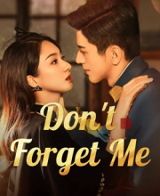 Don’t Forget Me (2024)